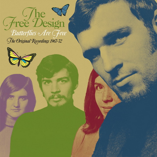 The Free Design - Butterflies Are Free: The Original Recordings 1967-72 (2020) [FLAC]      