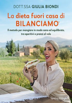 Giulia Biondi - La dieta fuori casa di Bilanciamo (2026)
