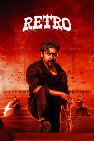Retro (2025) Dual Audio{Hindi-Tamil} Movie WEB-DL – 480p [600MB] || 720p [1.5GB] || 1080p [3.3GB]