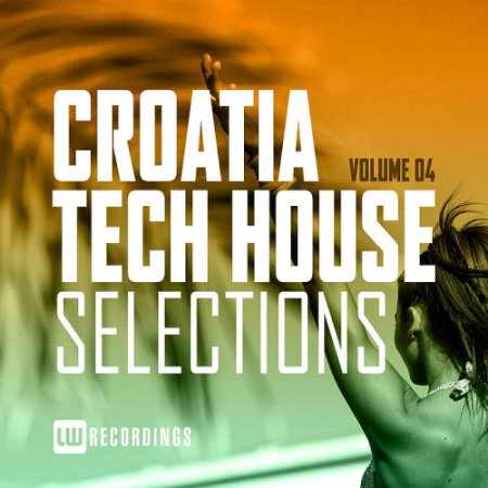 VA - Croatia Tech House Selections Vol. 04 (2020)