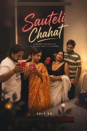 Sauteli Chahat 2026 Hindi Uncut Short Films 720p HDRip 300MB Download