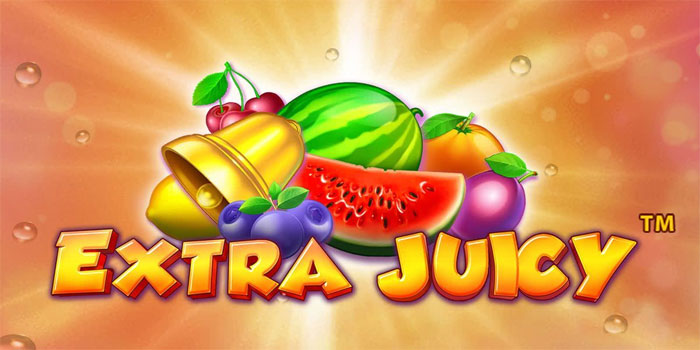 Kombinasi Wild Dan Scatter Menjadi Kunci Di Slot Extra Juicy
