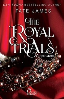 Tate James - The Royal Trials vol. 02 : Il cercatore (2020)