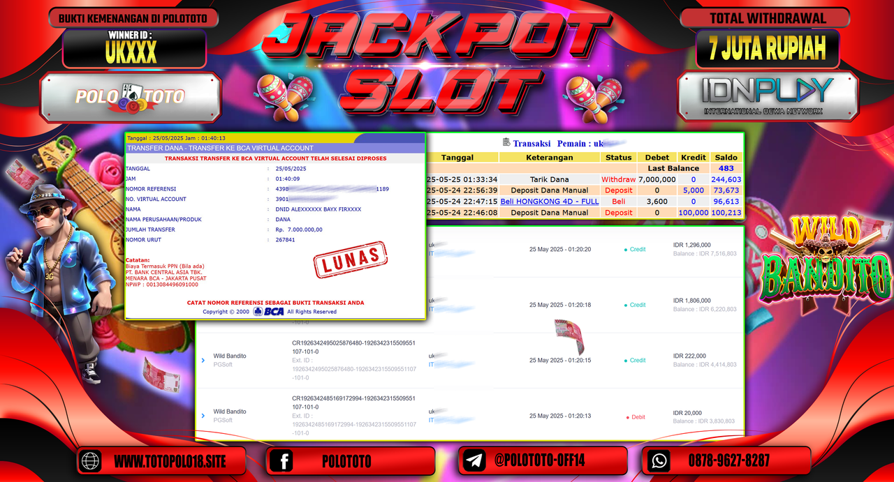 POLOTOTO JACKPOT SLOT WILD BANDITO Rp.7.000.000,-