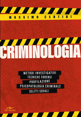 Massimo Centini - Criminologia (2026)