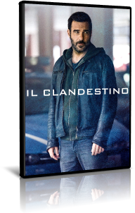 Il Clandestino - Stagione 1 (2024) [08/12] .mkv WEBRIP AAC ITA