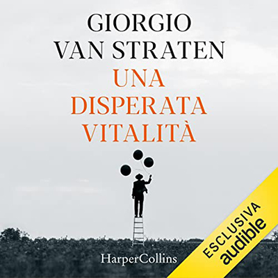 Giorgio van Straten - Una disperata vitalità (2022) (mp3 - 128 kbps)