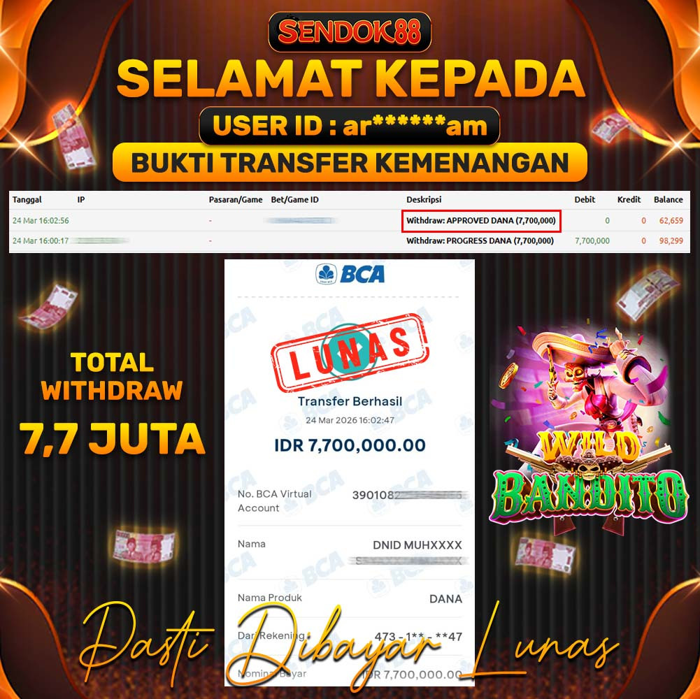 SENDOK88 JEPE! WILD BANDITO Rp 7.700.000,- LUNAS!