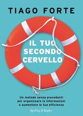 Tiago Forte – Il tuo secondo cervello (2022)