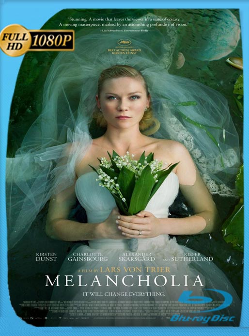 Melancolía (2011) WEB-DL HD 1080p Latino [GoogleDrive]