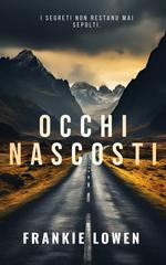 Frankie Lowen – Occhi Nascosti (2026)