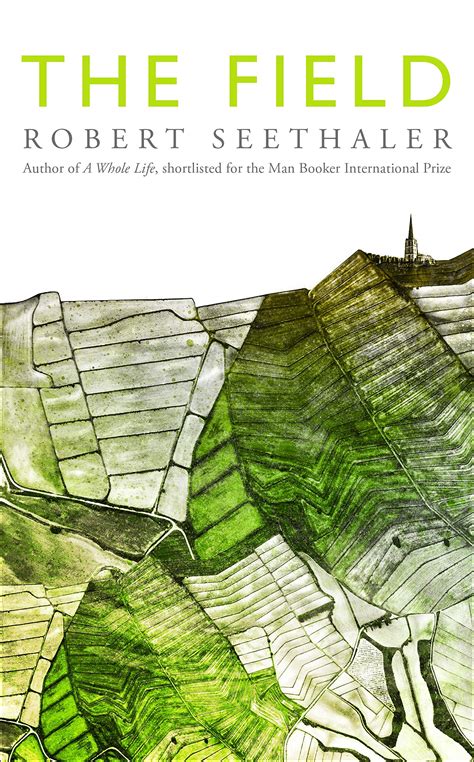 Robert Seethaler, Charlotte Collins (Translator ) The Field