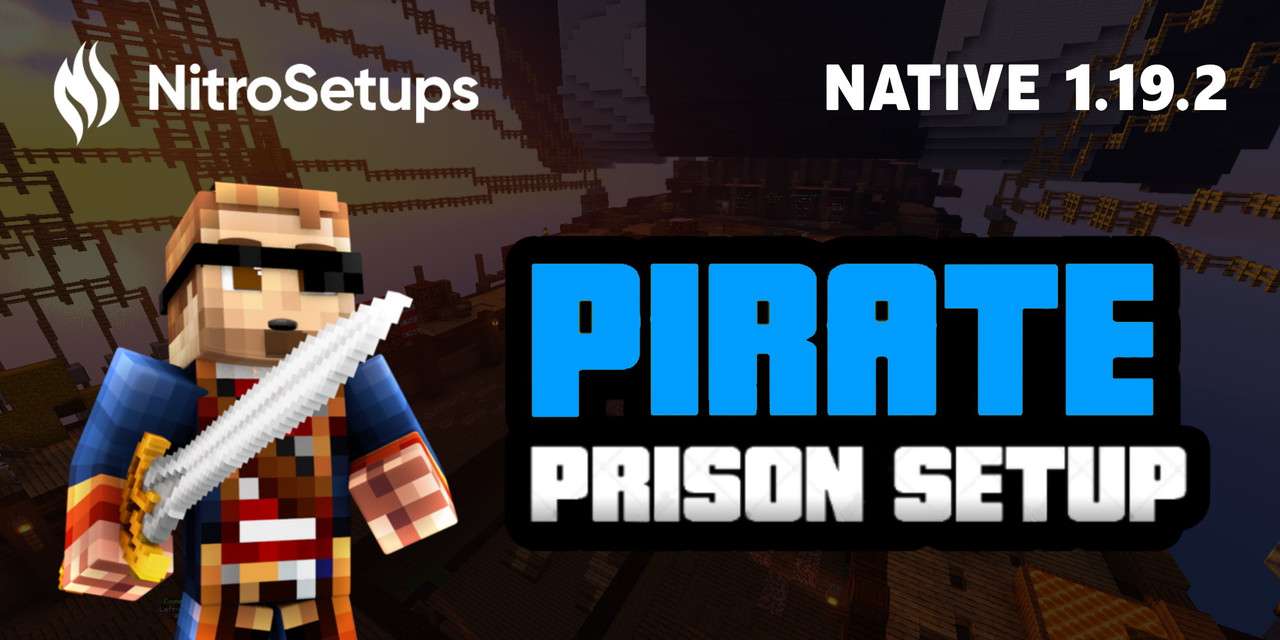 1.19 Pirate Prison Setup | NitroSetups | BuiltByBit