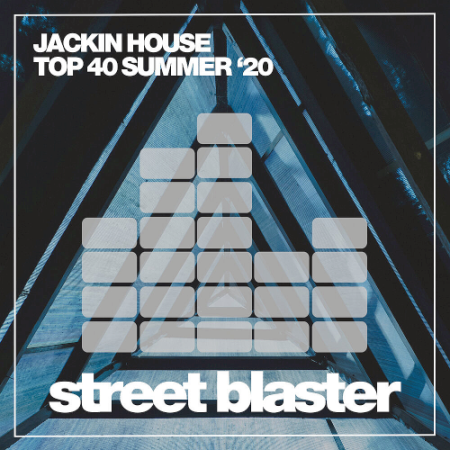 VA - Jackin House Top 40 Summer 20 (2020)