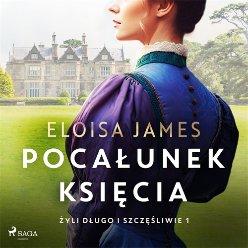 Eloisa James - Pocałunek księcia (2023) [AUDIOBOOK PL]