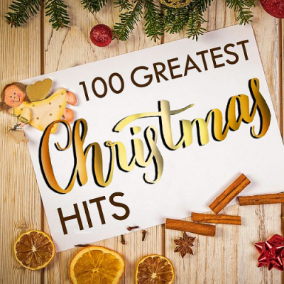VA - 100 Greatest Christmas Hits (2018)