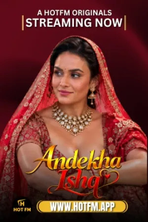 Andekha Ishq 2026 Hindi HotFM Short Films 720p WEB-DL 1Click Download