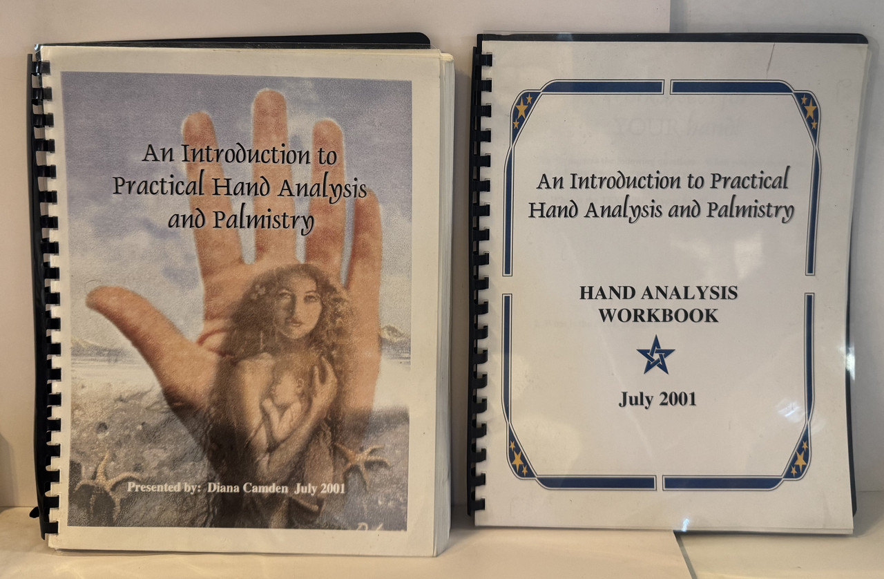 An Introduction to Practical Hand Analysis and Palmistry & Hand Analysis Workbook July 2001