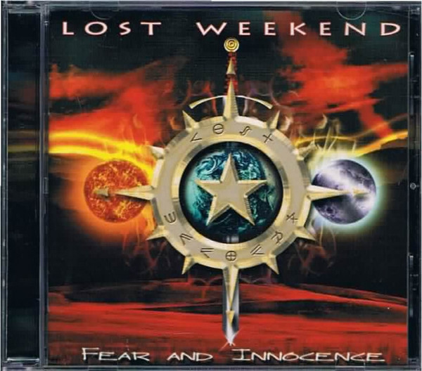 Lost Weekend - Fear And Innocence (2008) Lossless