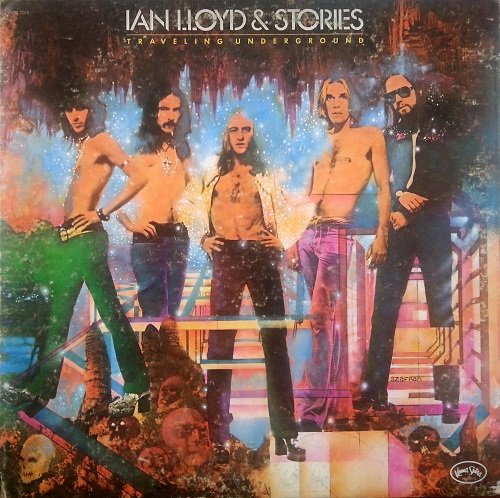 Ian Lloyd & Stories - Traveling Underground (1973) [Vinyl Rip 24/192] Lossless+MP3