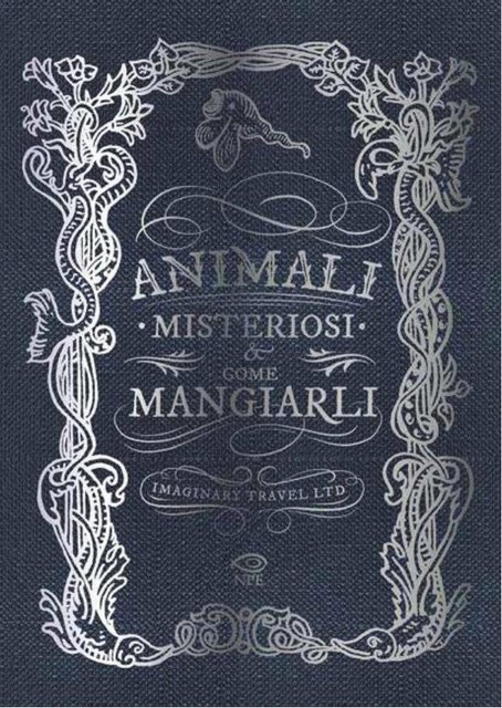 AA.VV. - Animali misteriosi e come mangiarli (2022)