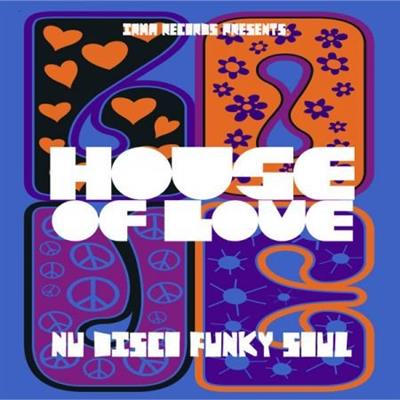 VA - Irma Records Presents House Of Love (Nu Disco, Funky & Soul) (2022)