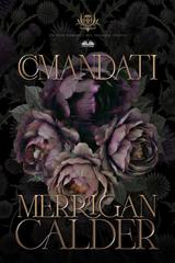 Merrigan Calder – Comandati (2026)