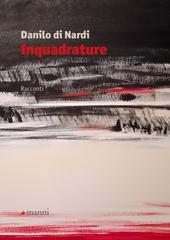 Danilo di Nardi – Inquadrature (2023)