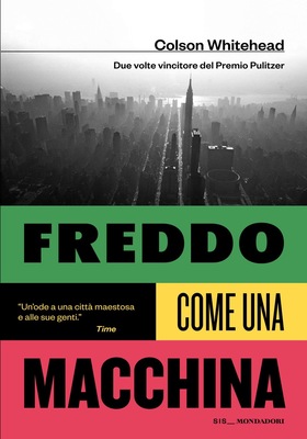 Colson Whitehead - Freddo come una macchina (2026)