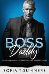 Sofia T Summers – Billionaire Baby Daddies Vol. 8. Boss Daddy (2026)