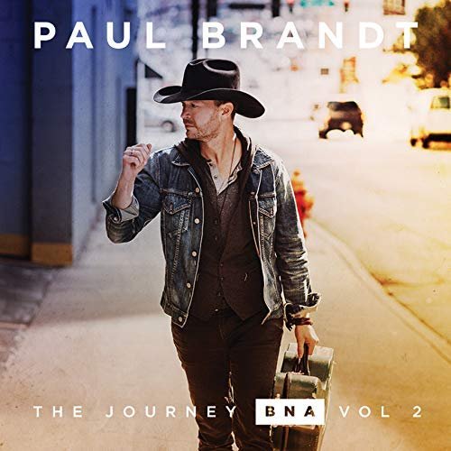 Paul Brandt - The Journey BNA: Vol. 2 (2018) 320 KBPS
