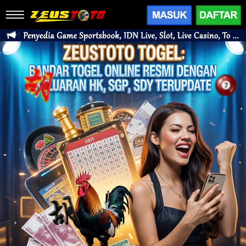 ZEUSTOTO TOGEL: Bandar Togel Online Resmi dengan Keluaran HK, SGP, SDY Terupdate image 1