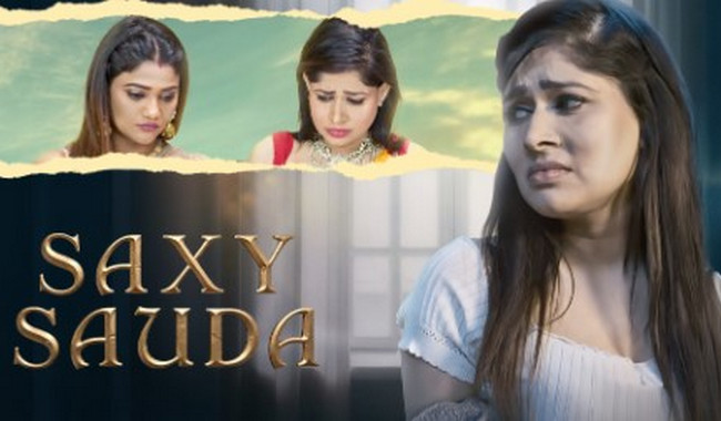 Saxy Sauda (2025) S01E01T03 FoxxPrime Hindi Hot Web Series [480MB]