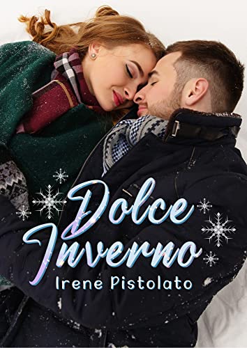Irene Pistolato - Dolce inverno (2021)