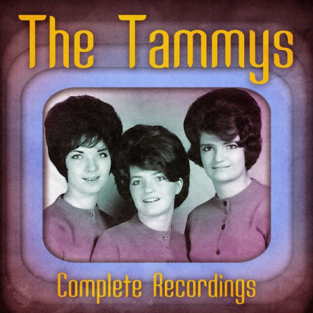 The Tammys - Complete Recordings (Remastered) (2020)