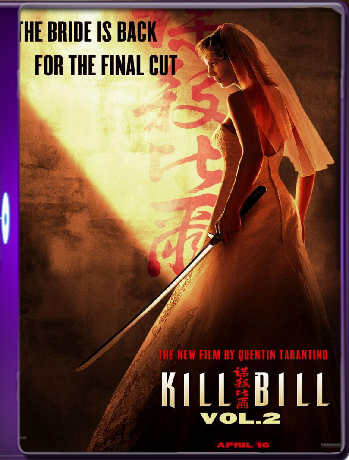 Kill Bill: Volumen 2 (2004) [BRRIP 1080p 60 FPS] [Latino] [GoogleDrive] [RangerRojo]