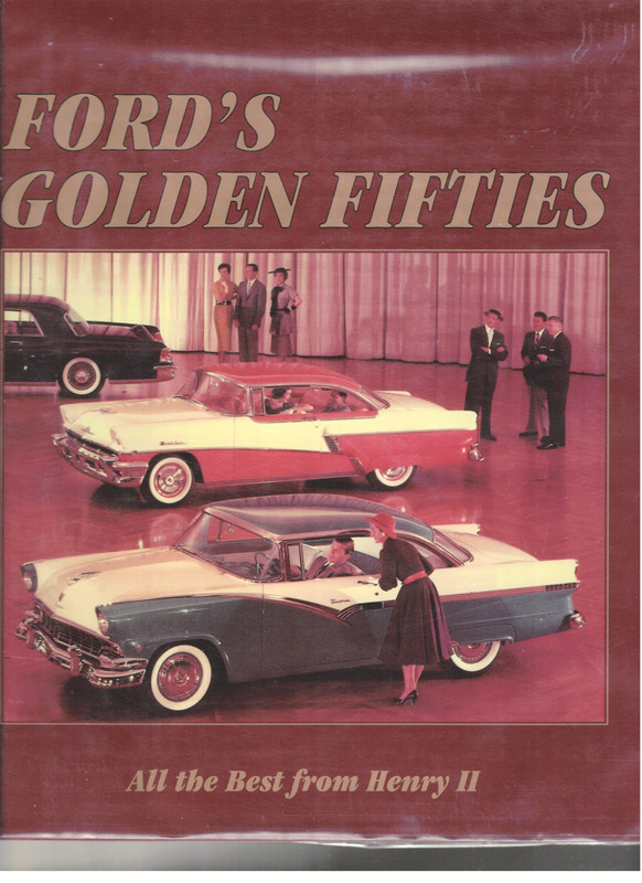 Ford's Golden Fifties
