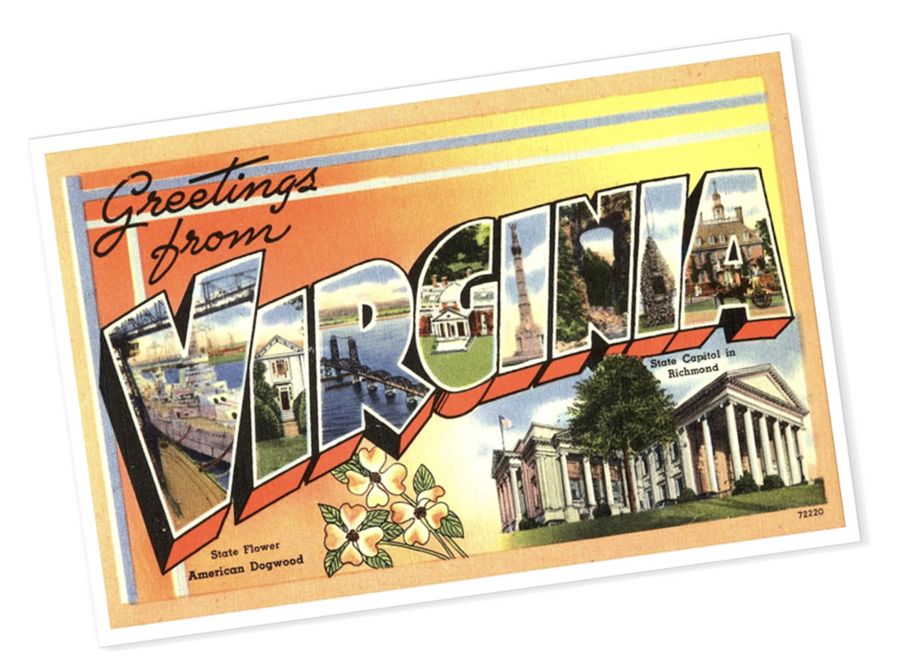 Greetings from Virginia