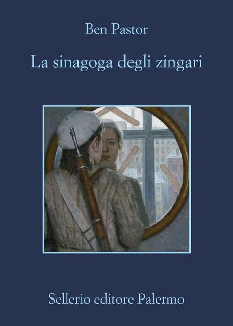 Ben Pastor - La sinagoga degli zingari (2021)