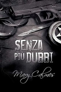 Mary Calmes - Marshals Vol. 2. Senza più dubbi (2019)