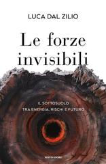Luca Dal Zilio – Le forze invisibili (2026)