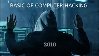 Basic of Computer Hacking 2019