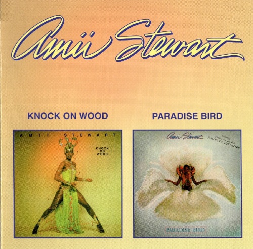 Amii Stewart - Knock On Wood / Paradise Bird 1979 (Reissue 2023) (Lossless + MP3)