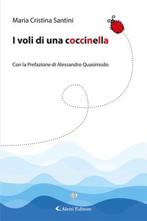 Maria Cristina Santini - I voli di una coccinella (2024)