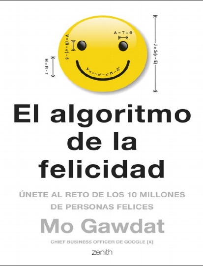 El algoritmo de la felicidad - Mo Gawdat (PDF + Epub) [VS]