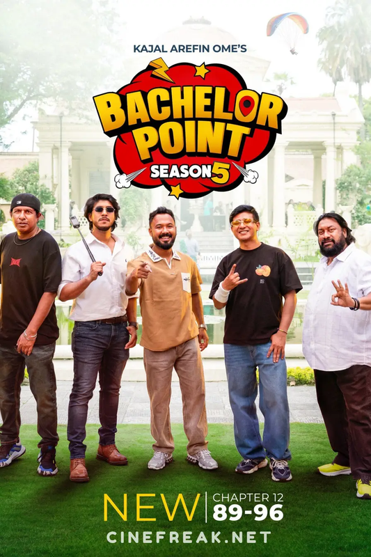 Bachelor Point (2025) Season 5 [Ep 01-96] Added [Bengali] WEB-DL | GDRive