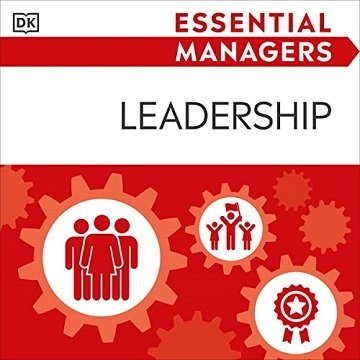 Essential Managers Leadership DK Essential Managers [Audiobook]