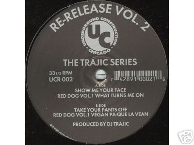 underground - 12/04/2023 - DJ Trajic ‎– Re-Release Vol. 2 (The Trajic Series)( Vinyl, 12)( Underground Construction ‎– UCR-002) 1999 Release