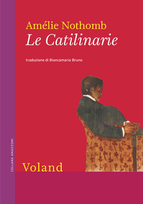 Amelie Nothomb - Le catilinarie (2026)