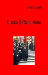 Sergio Cairati – Giacca & Rivoluzione (2026)